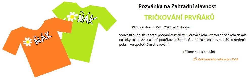 Zahradní slavnost Tričkování - pozvánka na středu 25. září